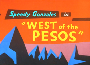 West of the Pesos Title Card.png