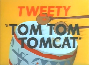 Tom Tom Tomcat Title Card.png