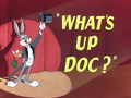 What's Up Doc title card.png