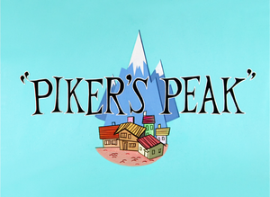 Piker's Peak Title Card.png