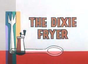 The Dixie Fryer Title Card.png