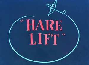 Hare Lift Title Card.png