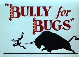 Bully for Bugs Title Card.png