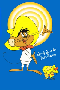 Cover for Speedy Gonzales' Fast Funnies