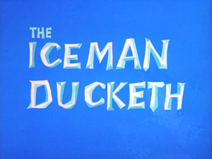 The Iceman Ducketh Title Card.png