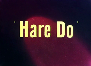 Hare Do Title Card.png