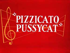 Pizzicato Pussycat Title Card.png