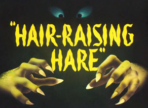 Hair-Raising Hare title card.png