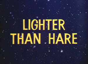 Lighter Than Hare title.png