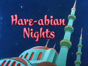Hare-abian Nights Title Card.png