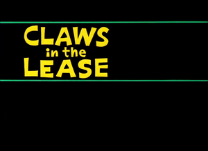 Claws in the Lease Title Card.png