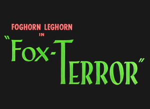 Fox-Terror Title Card.png