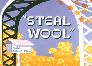 Steal Wool Title Sequence.png