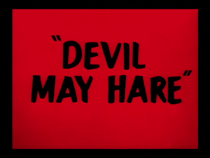 Devil May Hare title card.png