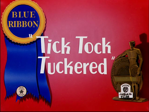 Tick Tock Tuckered title card.png