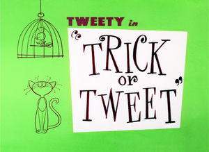 Trick or Tweet Title Card.png