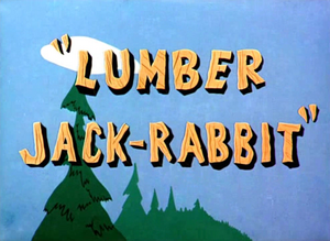 Lumber Jack-Rabbit title card.png