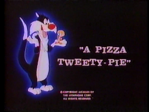 A Pizza Tweety-Pie TV Title Card.png