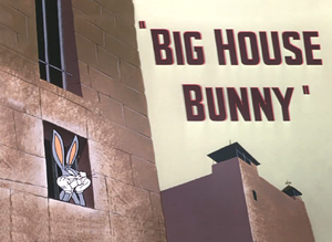 Big House Bunny Title Card.png