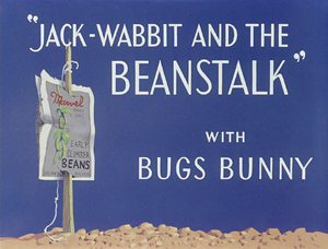 Jack-Wabbit and the Beanstalk Title Card.png