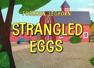 Strangled Eggs title card.png