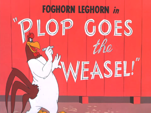 Plop Goes the Weasel! Title Card.png