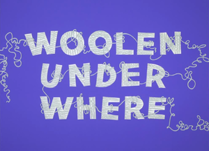 Woolen Under Where Title Card.png