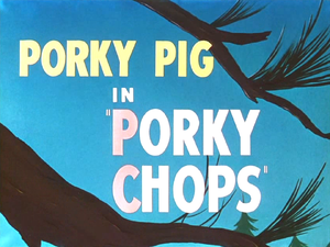 Porky Chops Title Card.png