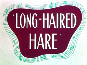 Long-Haired Hare Title Card.PNG