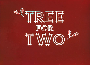 Tree for Two Title Card.png