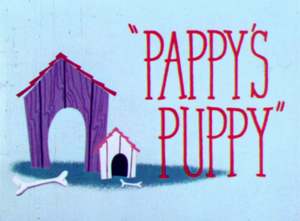 Pappy's Puppy Title Card.png